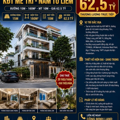 BÁN BIỆT THỰ KĐT MỄ TRÌ - NAM TỪ LIÊM - ĐƯỜNG 15M - 160M2 - MT 10M - GIÁ 62.5 TỶ