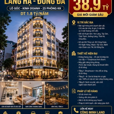 BÁN TÒA APARTMENT LÁNG HẠ - ĐỐNG ĐA - LÔ GÓC - KINH DOANH - 25 PHÒNG KK - DT 1.8 TỶ/NĂM - 100M2 - 9 TẦNG - 38,9TỶ