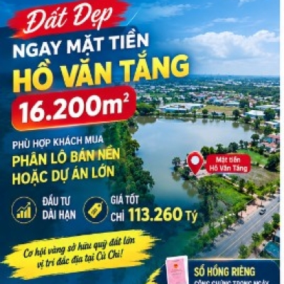 Bán Gấp! Đất 1.62ha Hồ Văn Tắng, Tân Phú Trung, Củ Chi. Đầu tư sinh lời 113 tỷ