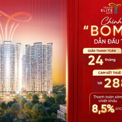 TECCO ELITE CITY RA MẮT CHÍNH SÁCH “BOM TẤN” DẪN ĐẦU THỊ TRƯỜNG