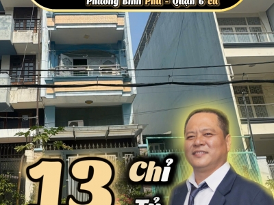 ???? NHÀ 5 TẦNG – MẶT TIỀN ĐƯỜNG SỐ 24 – BÌNH PHÚ QUẬN 6 - CHỈ 13 TỶ - TÌM NHÀ PHỐ
